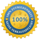 Garantierte Zufriedenheit!